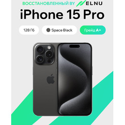 Смартфон Apple iPhone 15 Pro 128Gb восстановленный ELNU Грейд A+ ELN3102X0025 (черный титан)