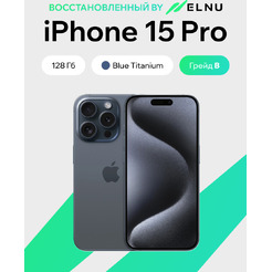 Смартфон Apple iPhone 15 Pro 128Gb восстановленный ELNU Грейд B ELN3102B0654 (синий титан)